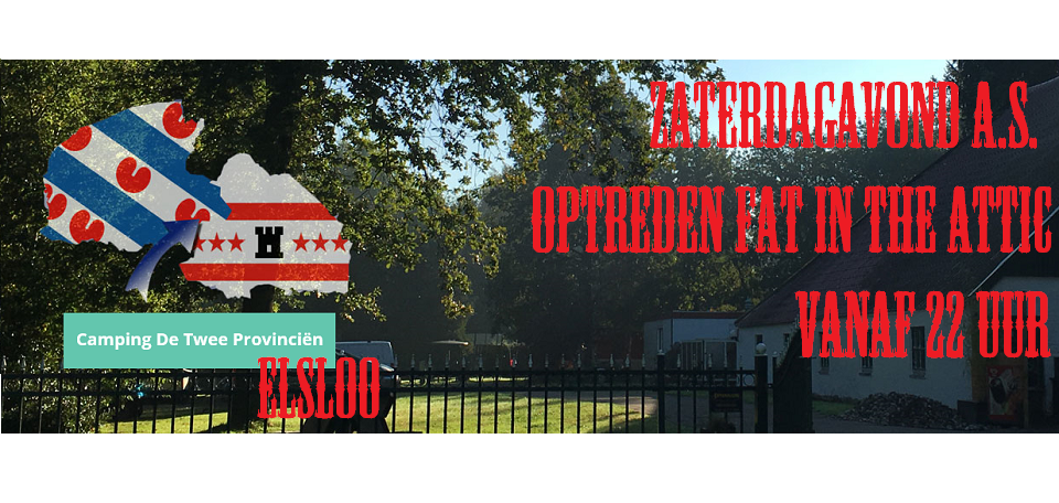 OPTREDEN BOIJLIGER BAND FAT IN THE ATTIC