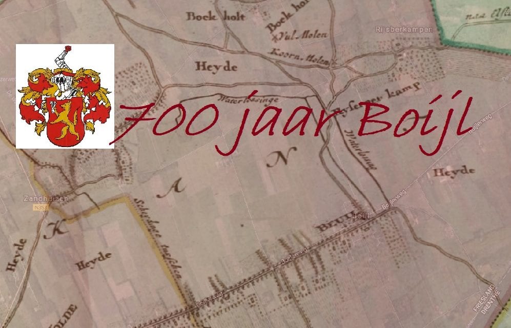 Hoera! Boijl bestaat in 2020 maar liefst 700 jaar!